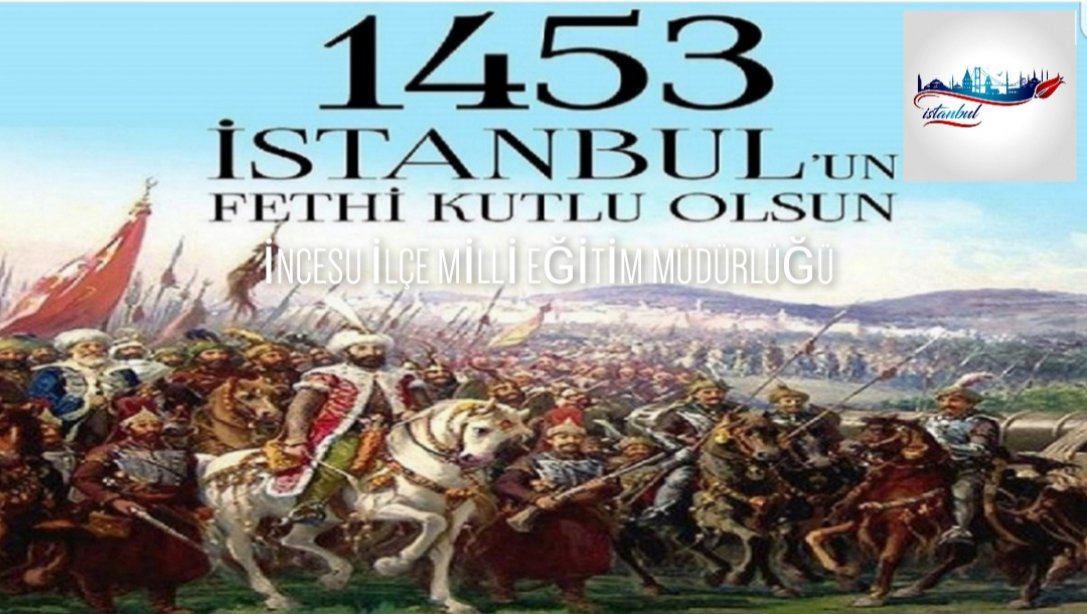 29 MAYIS İSTANBUL'UN FETHİ